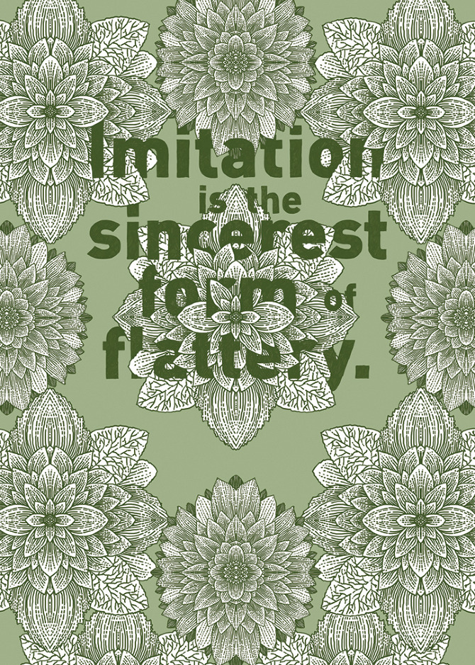 lettering for fontfont laura serra imitation is the sincerest form of flattery quote